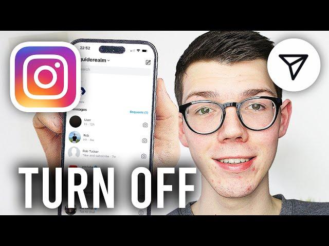 How To Turn Off Message Requests On Instagram - Full Guide