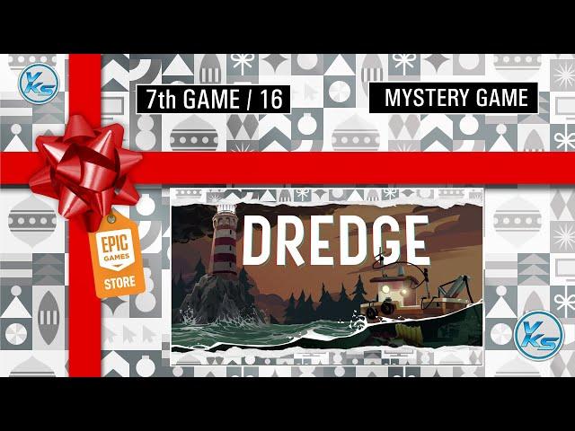  7th Epic MYSTERY GAME DREDGE