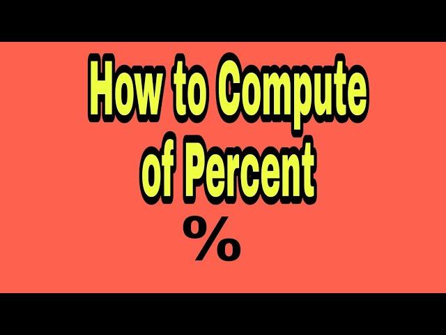 How to compute percent / Paano magcompute Ng  1 % 2 %  or 3  onwards