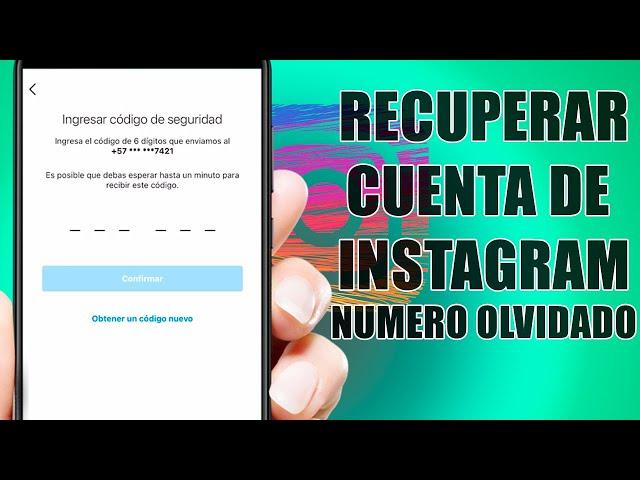 Recuperar cuenta de Instagram sin correo y numero