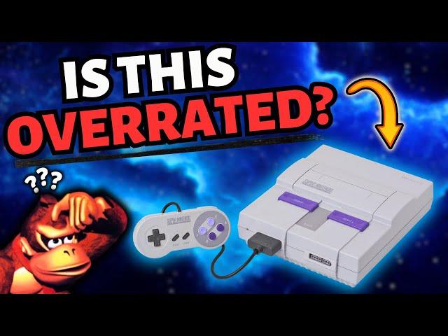 The Super Nintendo (SNES) is Overrated?