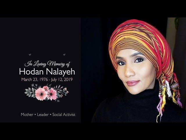 In Loving Memory of Hodan Nalayeh | March  23, 1976 - July 12, 2019