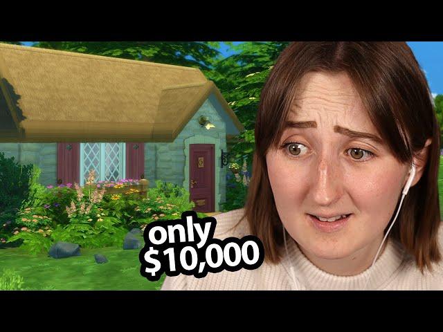 i only have $10,000 to build a COTTAGE in the sims