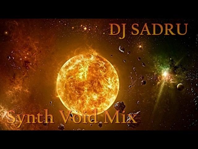 Dj Sadru - Spacesynth (Synth Void Mix) (2017)