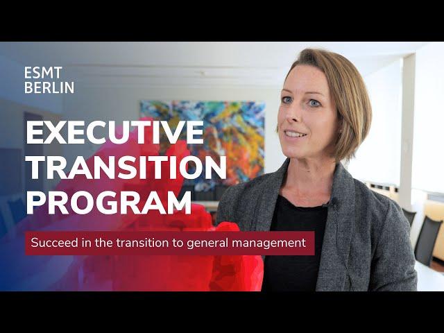 Executive Transition Program - Overview | ESMT Berlin