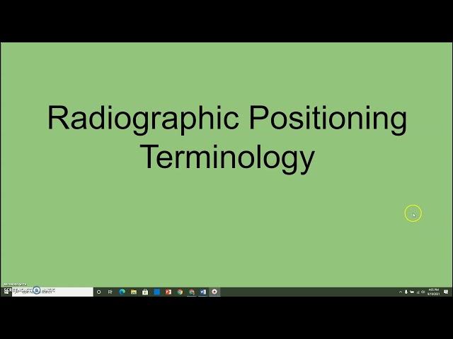 Rad Posittioning terminology basics