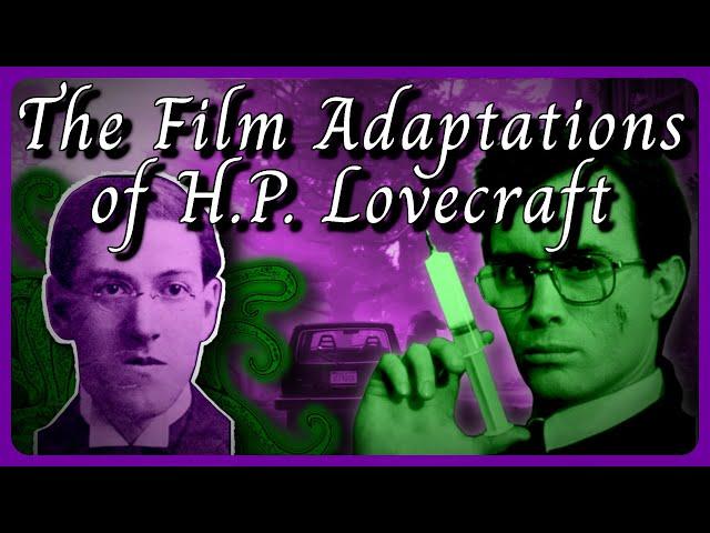 Lovecraftian Horror: Exploring The Film Adaptations Of H.P. Lovecraft