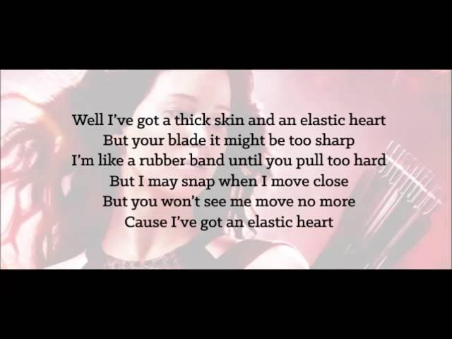 Sia - Elastic Heart (ft. the weeknd & diplo) Lyrics