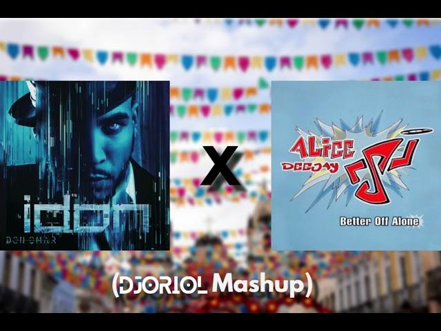 Don Omar X Alice Deejay - Virtual Diva X Better Of Alone (DjOriol MASHUP)