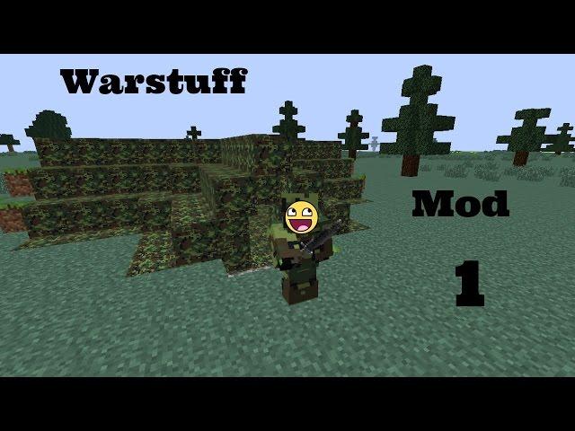 Warstuff Mod Showcase [Ep.1]