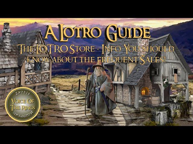 The LOTRO Store - Info You should know about the Frequent Sales! | A LOTRO Guide.