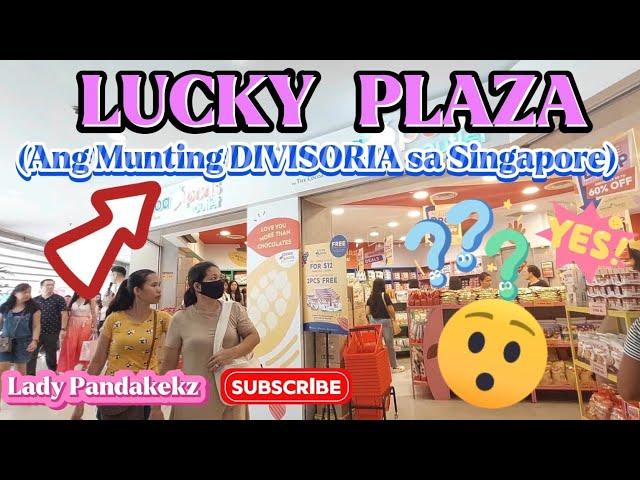 LUCKY PLAZA ANG MUNTING DIVISORIA NG SINGAPORE | LADY PANDAKEKZ | #asmr #ofwsingapore #luckyplaza