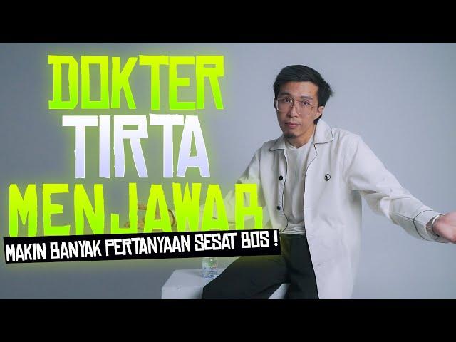 #tirtapraktek : MENJAWAB NETIZEN YANG MAKIN SESAT ! |Ep4