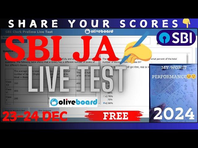 Oliveboard SBI CLERK/JA  Live Mock Test️| 23-24  DEC | SHARE SCORES | #oliveboard #sbi