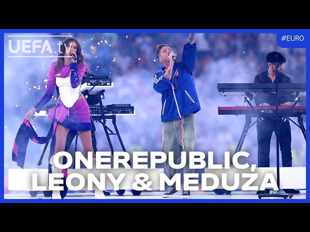 EURO 2024 Closing Ceremony | OneRepublic, Leony & Meduza