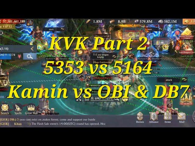 King of Avalon KVK 5353 vs 5164 | Kamin vs OBI & DB7 | Kamin change strategy to win | Part 2/3