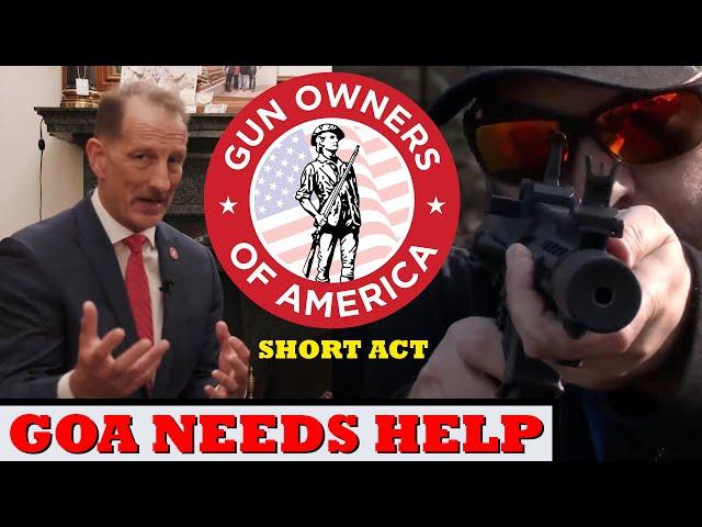 Gun Owners of America Asks for HELP with the SHORT Act