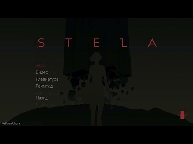 Прохождение игры "STELA" №1 (без комментариев)