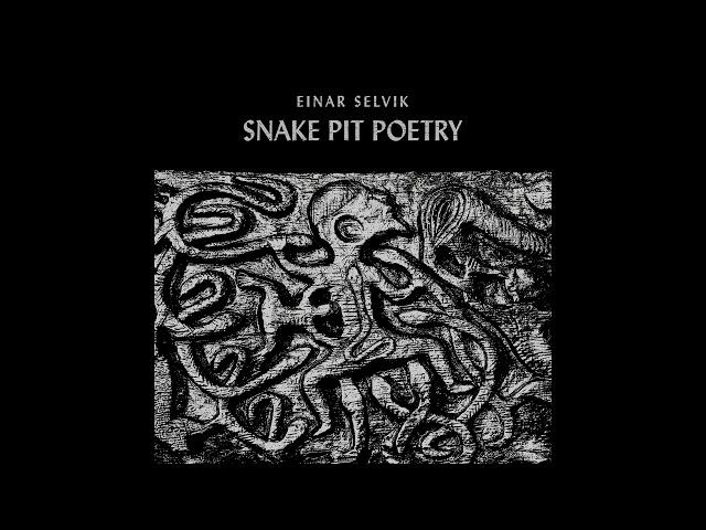Wardruna - Einar Selvik - Snake Pit Poetry  [FULL EP]