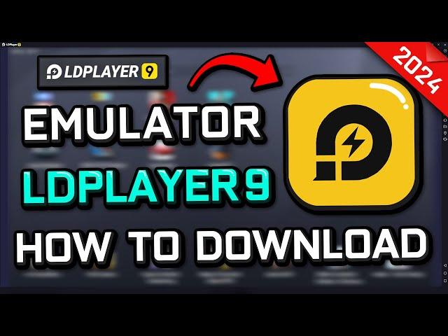 How to Download LDPlayer9 The Best Emulator PC 240FPS (2024)