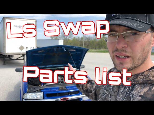 LS Swapping a S10: What You Need/Parts List