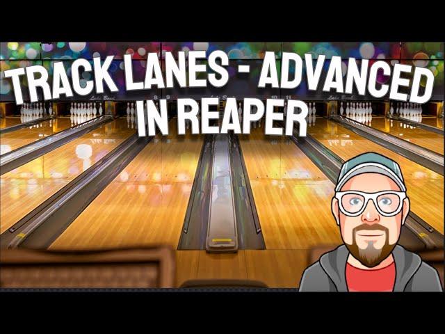 Track Lanes - Advanced in REAPER