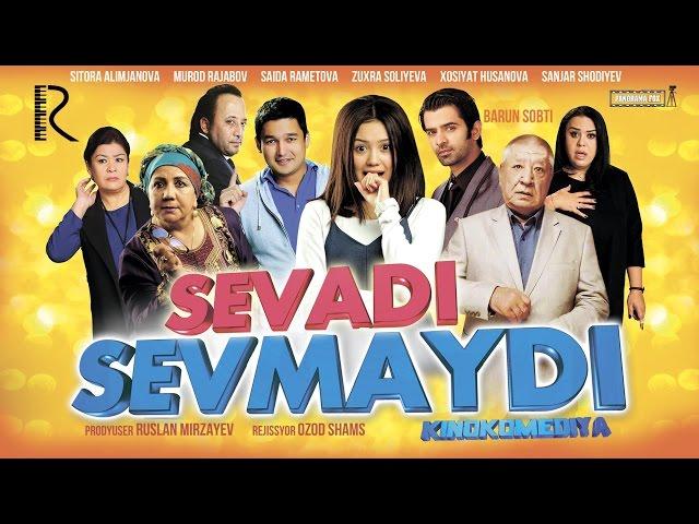 Sevadi sevmaydi (treyler) | Севади севмайди (трейлер)