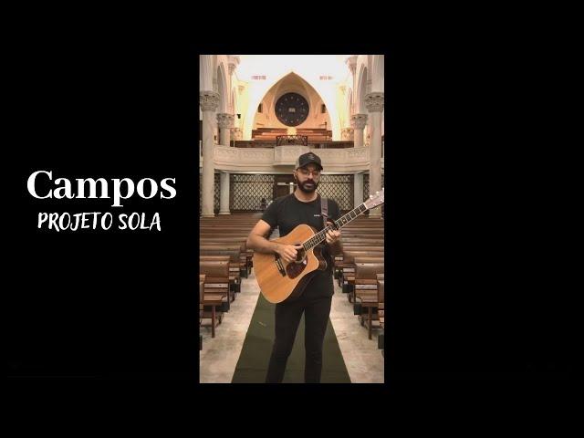 Campos | Projeto Sola