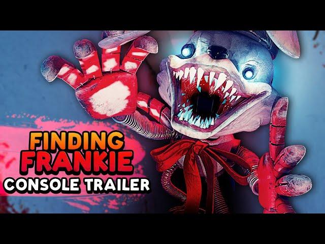 Finding Frankie - Console Trailer