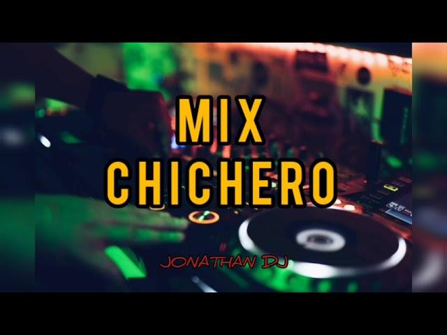 MIX CHICHERO LIVE | JONATHAN DJ