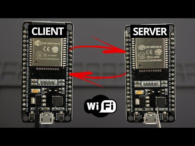 ESP32 Client-Server Wi-Fi Communication Between Two Boards (ESP8266 Compatible)