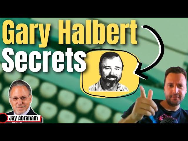 Gary Halbert's "Hungry Crowd" Marketing with Jay Abraham For Digital Marketing Agencies