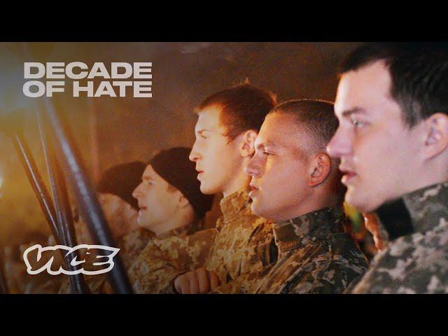 Why the Far Right Joined the 2013-14 Ukraine Crisis | Decade of Hate