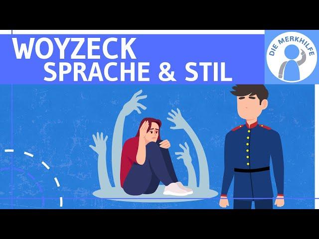 Woyzeck (Büchner) - Sprache im Drama & Sprache der Figuren analysieren & interpretieren - Deutsch