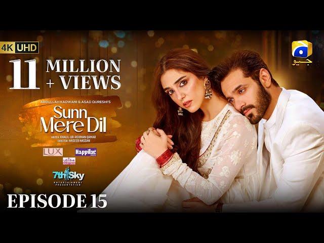 Sunn Mere Dil EP 15 [Eng Sub] Digitally Presented by LUX - Happilac Paints and Ujooba Beauty Cream