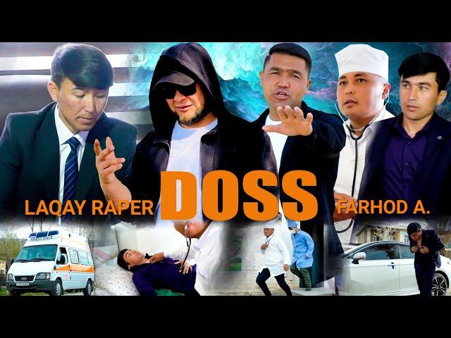 LAQAY RAPER ft FARHOD ABIYIROV DOSS (klip version) 2024