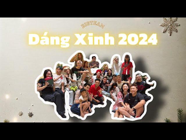 BIGTEAM VLOG (ep 5) - DÁNG XINH 2024