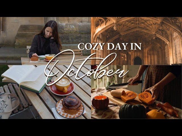 Hello October | A Cozy Day in Autumn - Pumpkin Soup, Magical Oxford, A Slow Autumn Day in October 