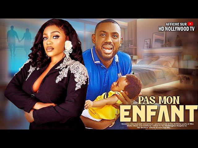 PAS MON ENFANT : Film Nigerian En Francais Complete