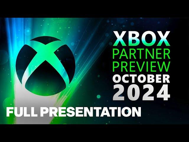 Xbox Partner Preview October 2024