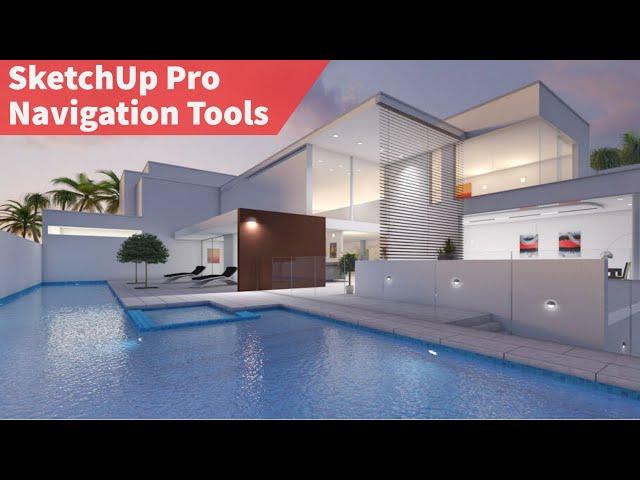 1-5 Navigation tools (SketchUp Pro Tutorials)