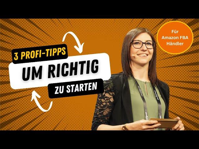 Amazon FBA starten: 3 ultimative Tipps die den Start um 80% erleichtern!