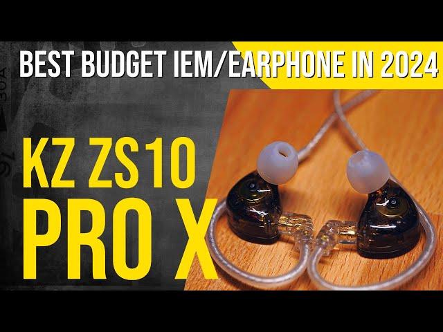 KZ ZS10 Pro X IEM: Worth the Hype? The Good, the Bad before you buy in 2024