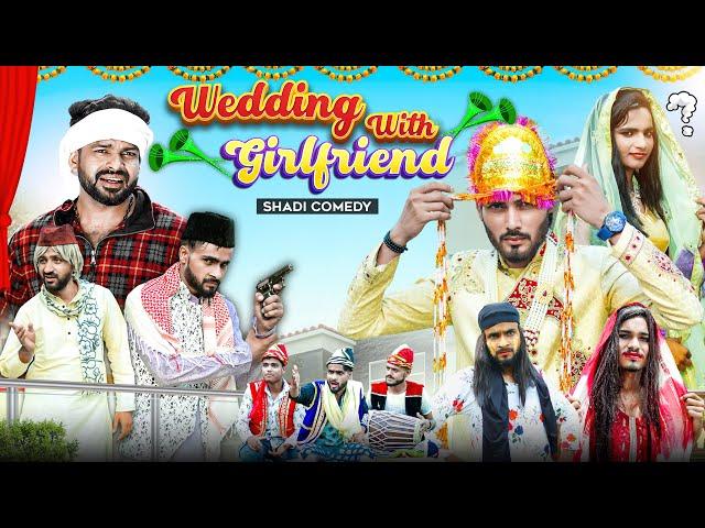 Wedding With Girlfriend | SHADI COMEDY | Nr2 StYle NR