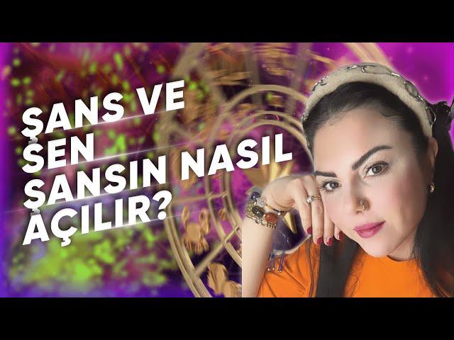 Şans ve Sen.. Şansın Nasıl Açılır.. Gel Dinle @Astrologmineolmez