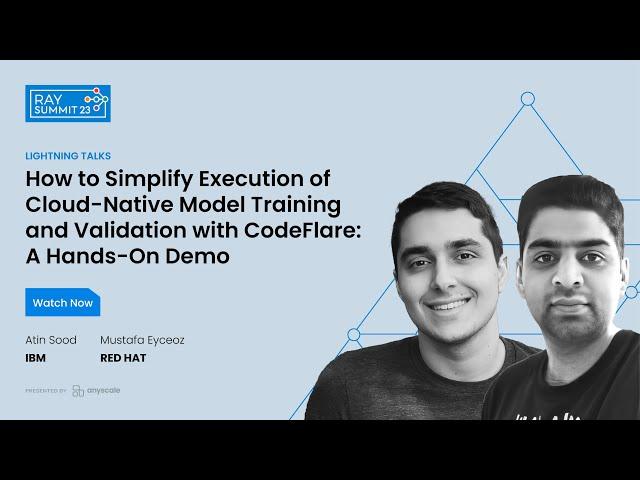 How to simplify execution of cloud-native model training & validation with CodeFlare: A HandsOn Demo