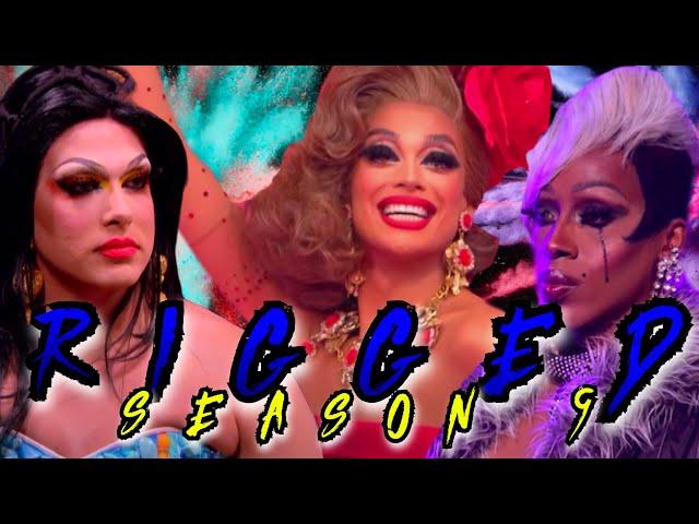 The Riggory of Drag Race Season 9