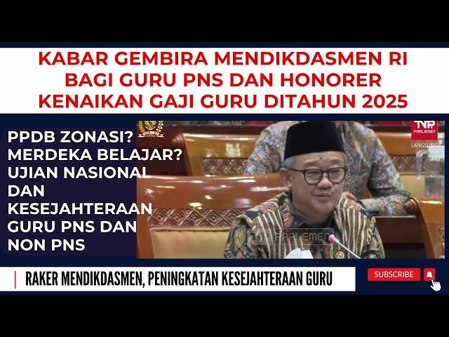  KABAR GEMBIRA, KENAIKAN GAJI GURU PNS DAN NON PNS DI TAHUN 2025