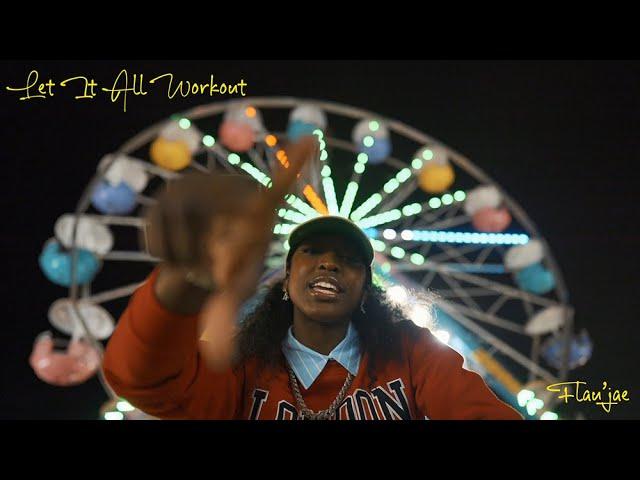 Flau'jae- Let It All Workout (Freestyle)