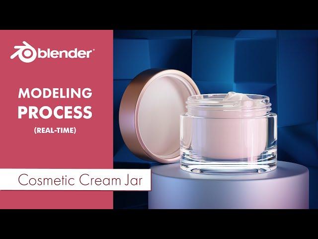 Cosmetic Сream Jar Modeling Process In Blender (Real-Time)